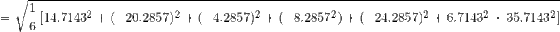 20.2857)2 (-4.2857)2 (8.28572)(-24.2857)2 6.71432 35.71432] 14.71432