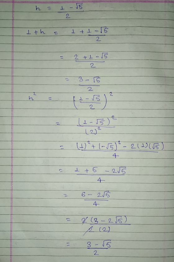 h = 1 - 5 2 1th I tI-5 2 2 tl -55 U 2 3 - 5 2 2 2-55 2 2 (1-552 (2) ² (+)² + 1-55² - 2120155 4 ) I + 5 - 255 4 6- 255 4 y (3-