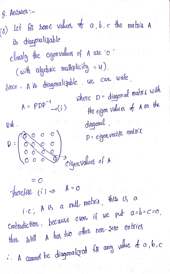 Anbe: ib diacmalizable picit Since. A ib diagơnalgable . we can, te -1 Bd Cmhadictln, becouse evn if we put aeb cO Cannot be diagonal