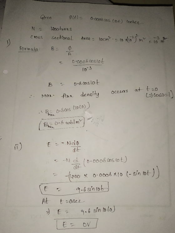 Giren PLE) = O.0008 CoS ( 1ot) webeg 20oturns Seetional CToss Area - tocm.- 10 -3 Formula: O co08 coslot 10-3 D.8 Coslot at t