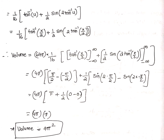 -Itañ cu) + I sin(atanu) [ Sin (artezu)] 16 - to [ta a tan elx 1 Sin t 2 tañ ()+ sin(a+ ... Volume = (647)4 76 [[tar (£)]