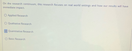 On the research continuum, this research focuses on real world settings and how our results will have immediate impact. Appli