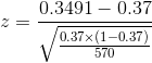 0.3491 -0.37 0.37x(1-0.37) 570