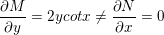 \small \frac{\partial M}{\partial y}=2ycotx\neq \frac{\partial N}{\partial x}=0