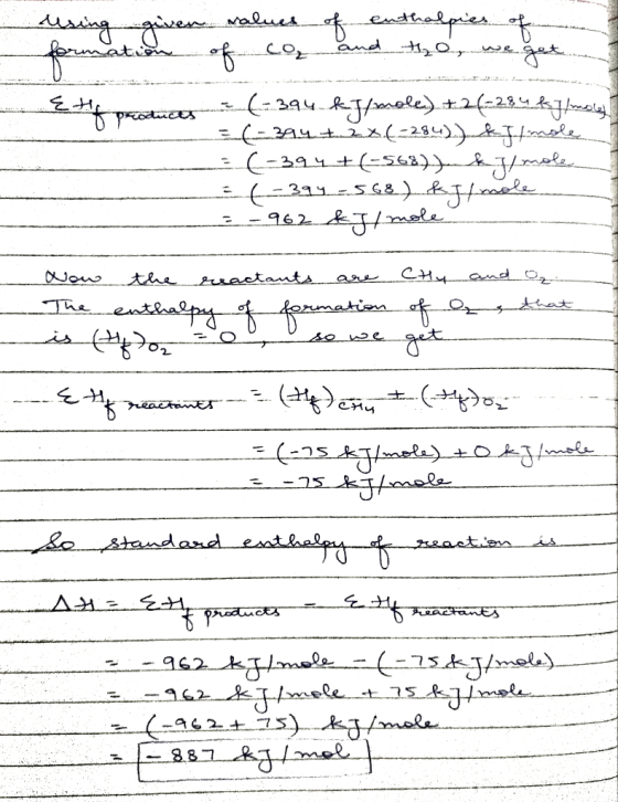 of using given formation values of co, enthalpies of and the, we get & # produces (+394.kuJtmoles). + 26-284 flockey = (-394