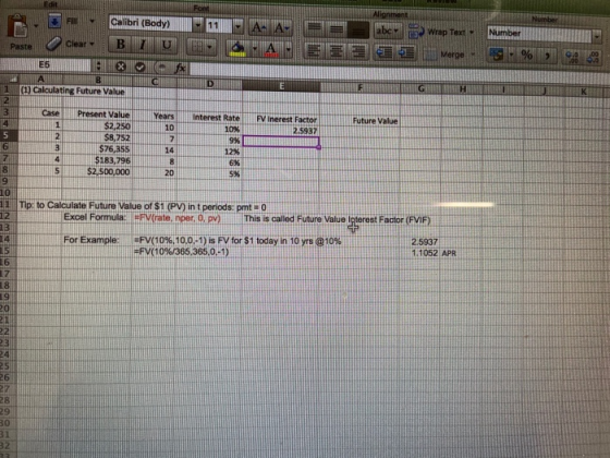 Calibri (Body) abc Wrap Tex Number % ting Future Val Nm Interest Rate FV inerest Factor 2.5937 $8752 $7685 S183,796 $2,500,00