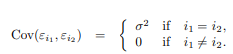 02 Cov(Eis, Eix) = if if i1 = 12, ii + 12.