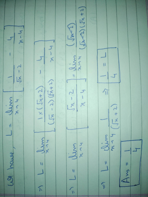 We have, L= clim 4 na 4 Vn-2 n-u La lim 4 1x154+2) (n-2) (Fit2) n-4 =) L= clim Su-2 lins (542) (52) (Jx+2) ny n-4 7 L L= clim