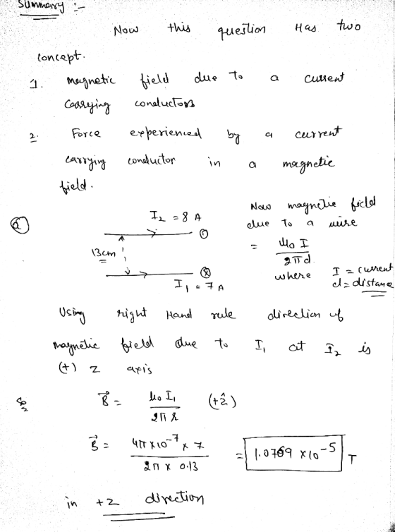 Summanry two this queilion Has Now loncept. due to Cutrent maynetic field Casrying 1. conaluctors experienied current Force b