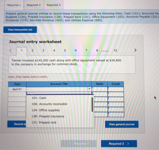 Required 1 Required 2 Required 3 Prepare general journal entries to record these transactions using the following titles: Cas