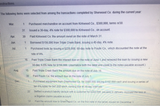 structions The following items were selected from among the transactions completed by Sherwood Co. during the current year. M