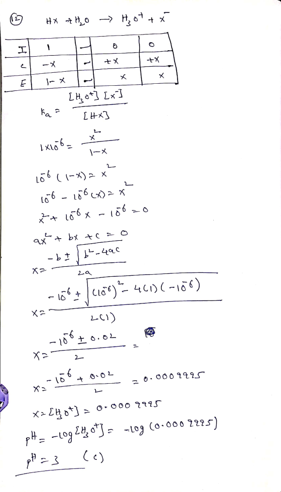 HX + H2O → Hot + x ILI Ħolo -x 1 + x | +x El Tnxx [H, G+] [x] - [H*} 1x156 100 (1-x) = x² 106 - 100 (x) = x *²= 100x100=0 axe