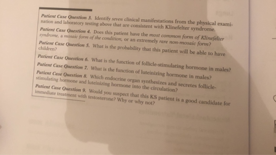 Patient Case Question 3. Identify seven clinical manifestations from the physical exami- nation and laboratory testing above