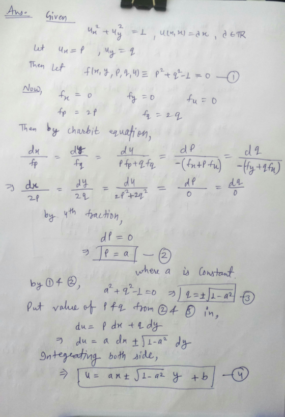 Ans. Given UIM, W) = ax TR at entry than) de de - un tuy=t, un, u = ax, CETR let Un=p My = q Then let flx, y, P, 9,4) = p² +