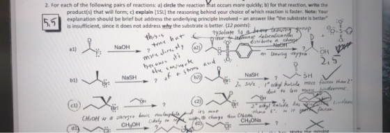 GN 2. For each of the following pairs of reactions: a) circle the reaction that occurs more quickly, b) for that reaction wri