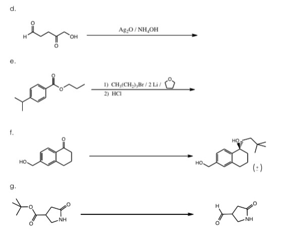 d. Ag,O/NH,OH ОН e. 1) CH (CH,),Br/ 2 Li 2) HCI f но но но. (:) g. н NH NH