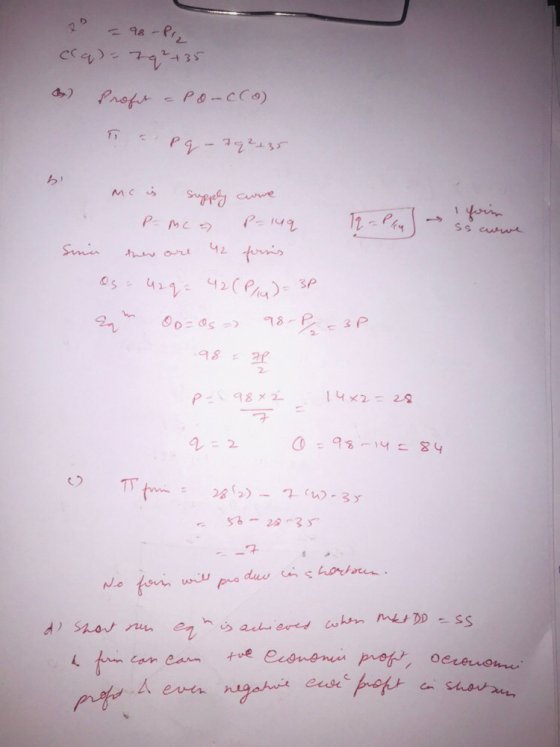 20 - 98-PIL Ca)=7q²+35 & Proft - Po-cco) a Pq - 2q2 +35 iyon me is supply cure Р= mc - - чa It - PJ - Since there are 42 foin