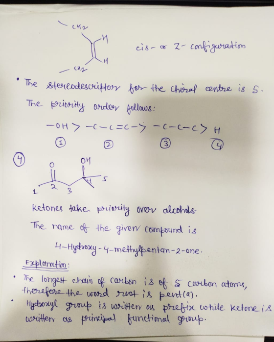 И z-conkiguration cis-a CH2 &teneodesvitony fer the chirf centre is S The priority ordlesy llows: The -0H> -C-C=cーフ -C-c-c> H