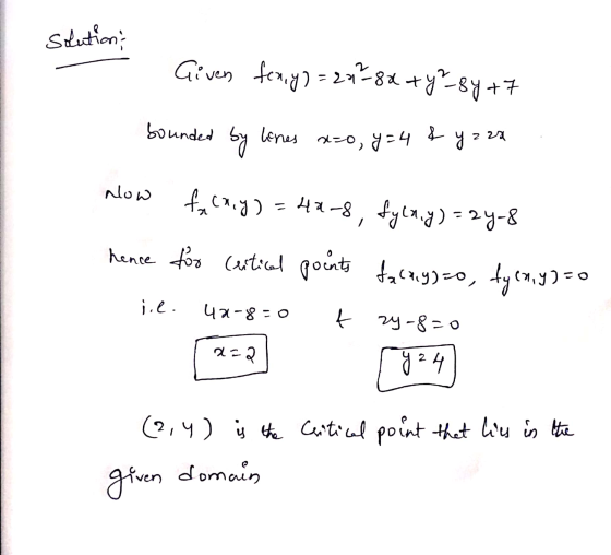 Find The Absolute Maximum And Minimum Of The Function F x y 2x 8x