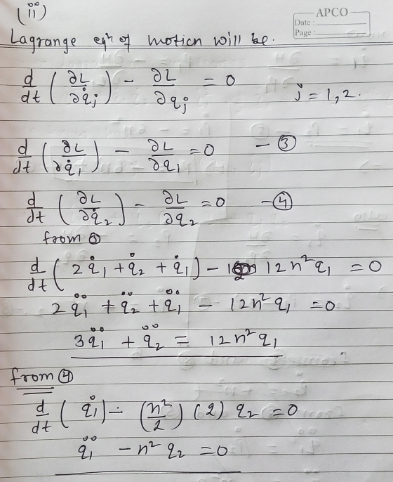 ( )) UPCO Date : Page : Lagrange egh of motion will be 44 , ) - ห้ อิน - O 2 1 SL 0 4 (0) - dt 2 L1 น ) : d al OL dt 093- fro