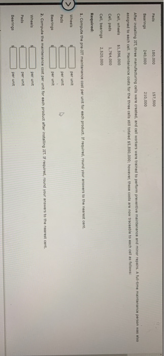 100.000 157.500 Bearings 240.000 210,000 time maintenance person was also Alter installing in three manufacturing cells were