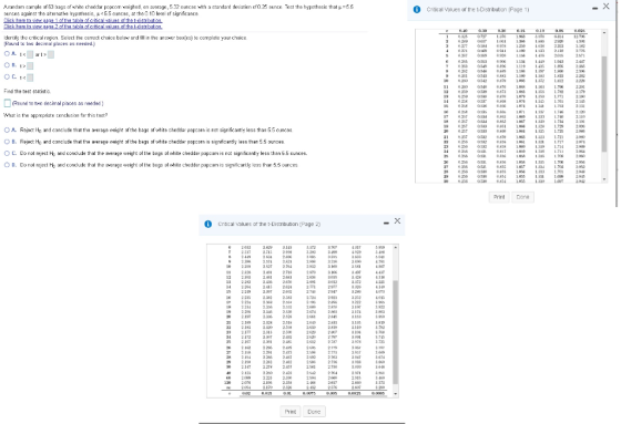 Critical Values of the t-Distribution (Page 1) Arandom sample of b3 bags of white cheddar popcoin weighed, on average, 532 ou