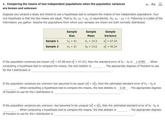 1. Comparing the means of two independent populations when the population variances are known and unknown Aa Aa E Suppose you
