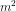 m^2