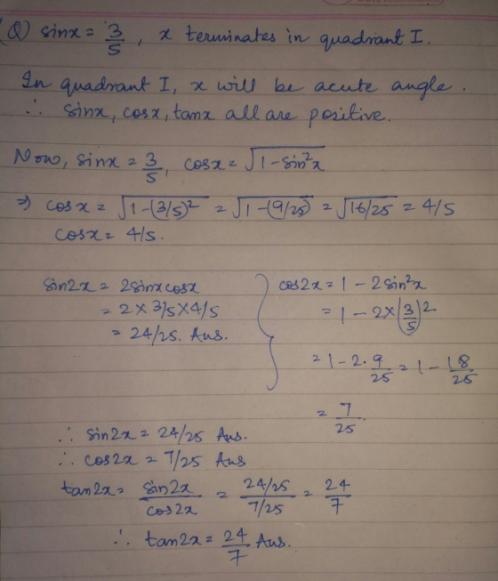 quadrant 11 χ uru bt acute angle x, cosx,tanz all are porilive 2x3)2 38 2 S 2-6 n22 24/hs Aus. 2s . tam2z 24 Aus.