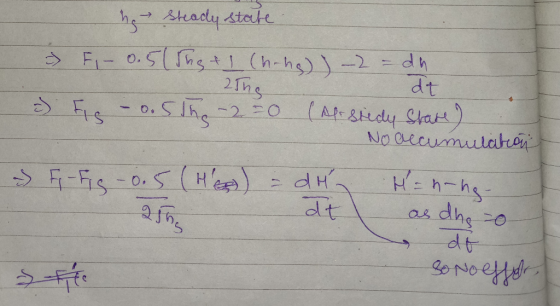 hsteady stete Fi-0.5st(h-hs)-2 dh 2ns Frso.S1he 2 0 dt (atesedy Shat No aecumulatren HEh-hs dhs dH dt >i-Fis-0.5(He a fns as