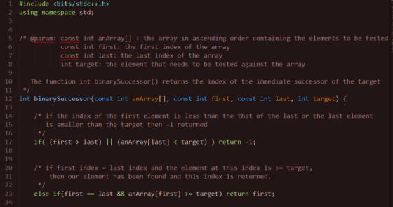 1 2 #include <bits/stdc++.h> using namespace std; 4 5 /* @param: const int anArray[]:the array in ascending order containing