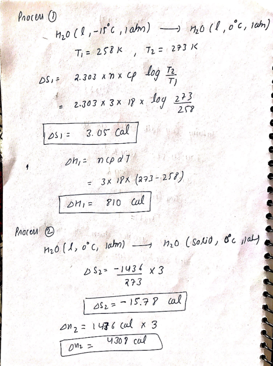 Procen 0 H₂0 (1, -18°c, rahm) 420 (1,0°c, rah) T; = 258K, T2 = 273 K OSIF 2.303 x n x cp log 7 7 7 4 2.303 x 3x 18 x log 223