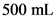 500 ml
