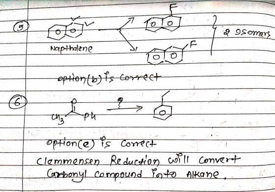 2 Tagge somers Foto Toto Napthalene for option (b) is correct phonceigcom Clemmensen Reduction will convert Carbonyl compound