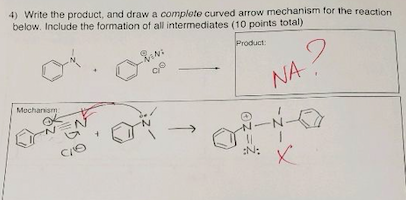 4) Write the product, and draw a complete curved arrow mechanism for the reaction below. Include the formation of all interme
