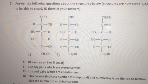 2) Answer the following questions about the structures below (structures are numbered 1,2,a to be able to clearly ID them in