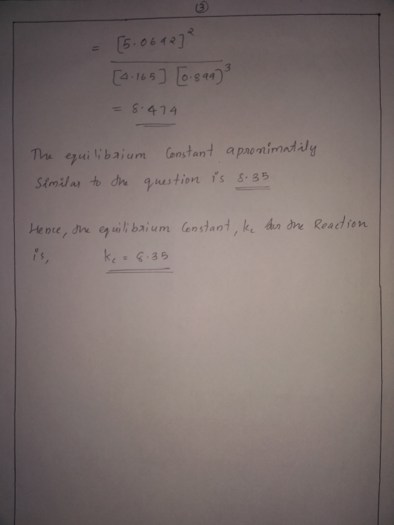 - [5.069272 [4.165] [0.899)3 = 8.474 The equilibrium Similar to the Constant apronimatily question is 8.35 Constant, ke Sur t