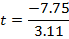-7.75 t = 3.11