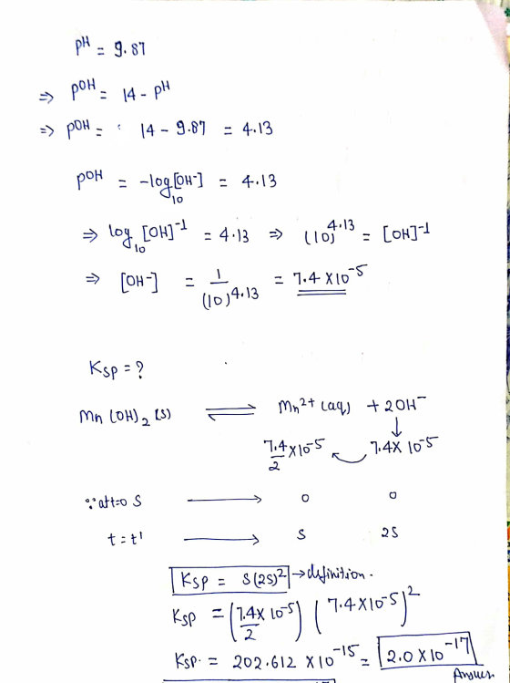 PH * 9. 81 → poh 14 - pH => poh 14 - 9.89 = 4.13 pon -log] = 4:13 10 loy, [ok]1 = 4.13 => 4.13 (10) [on]1 lo => [OH-] ㅗ = 7.4