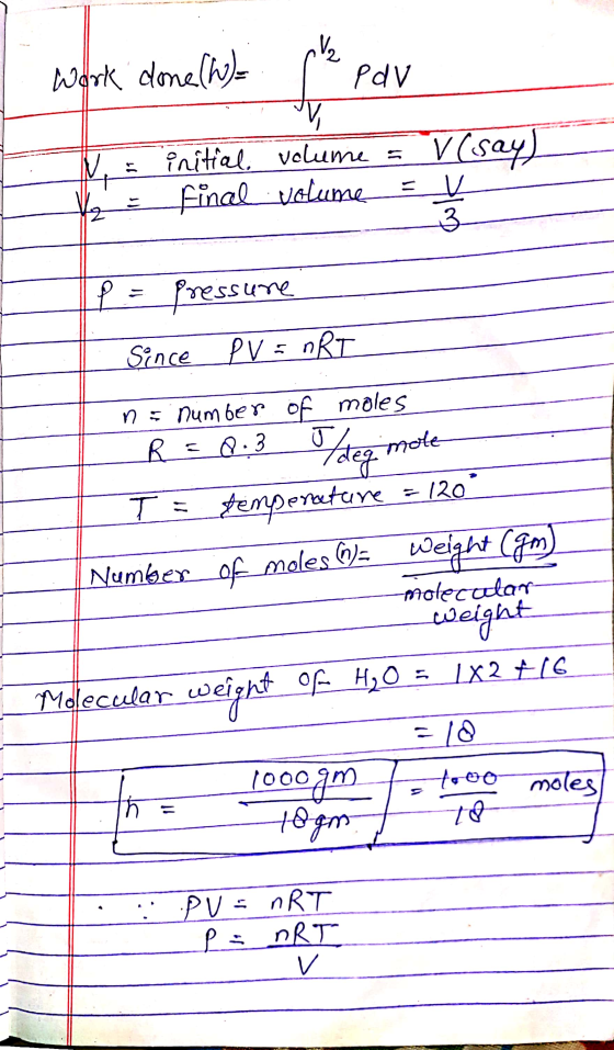 Work done (W) Pav ♡ Vesayt initial volume s final volume Vz V 3 P pressure Since PV = nRT deg mote n = number of moles R = 0.