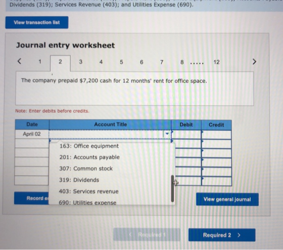 Dividends (319); Services Revenue (403); and Utilities Expense (690). View transaction list Journal entry worksheet < 1 2 3 4