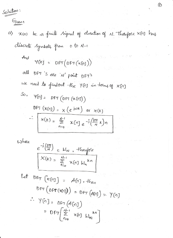 0 Solutien all りPr sale N pont DFTs we need to tind eut -the YC in tems et x(n] So LJhai Al-t