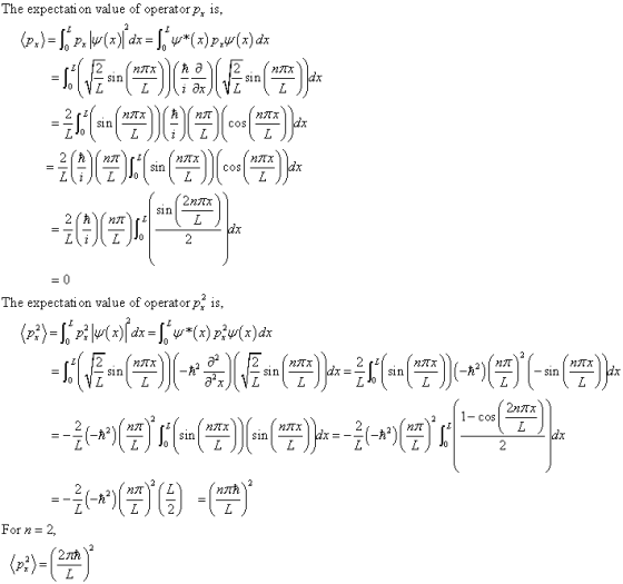 The expectati on value of operatorp is The expectati on value of operator pz is For n = 2,