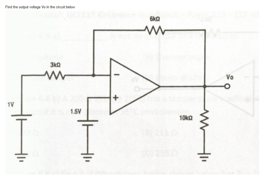 Find the output voltage Vo in the circuit below 6kΩ ΛΑ 3kΩ NN - 1.5V 10kΩ -