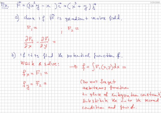 292000 Ex, F = (byny -* $T +(x+4) ou if F is SR adizent volor field, b) if it is find the potential function of Write a solve