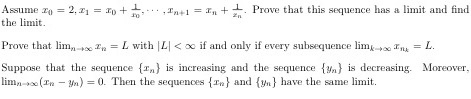 Asume 30 = 2,2-20+ In+1 = In + Prove that this sequence has a limit and find the limit. Prove that lim = L with L < if and on