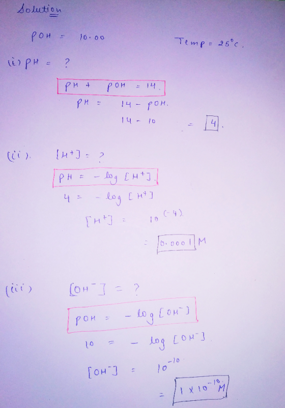 solution Рон - 20. оо Temp = 25c. » рн = ? ен - Рон - 14. Р Е Н - Рон. 14 - 10 - titi). [+] : 2 [PH = -log [HA]. ч - До я сн*