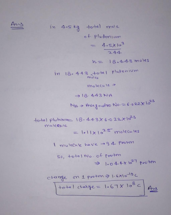 Ars 244 18.443 moles in 18. 44 3 total plutonivm moles molecule →18-4-43 NA I Ixt mole cu les So, tota wo.of tm