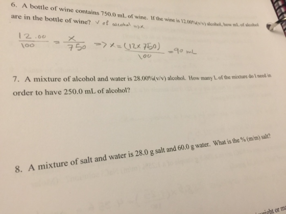 6. A bottle of wine contains 750.0 mL of wine. If the wine is 12.00% are in the bottle of wine? V of alcohol ->X ) alcohol, b