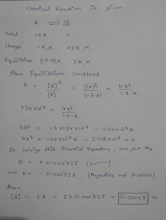 is given Chemical Reaction A ~ 2B 117M . Intial Change -NM dan M Equilibrium (117-1), 20, than Equilibrium k = [B]² TA] const